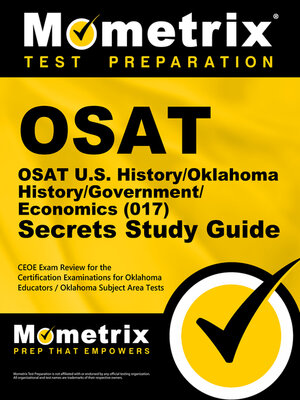 cover image of OSAT U.S. History/Oklahoma History/Government/Economics (017) Secrets Study Guide